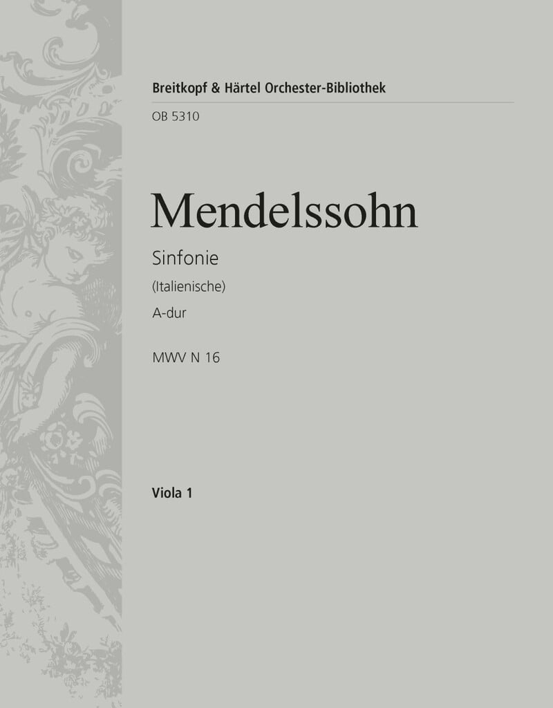 Symphonie Nr. 4 A-dur op.90, Italienische (1833)